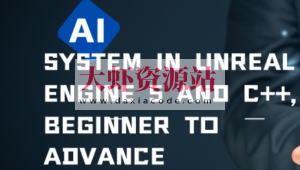 AI system in Unreal Engine 5 and C++, Beginner to advance